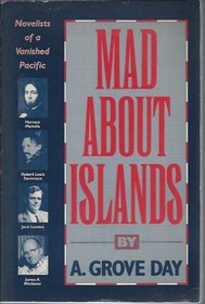 Mad About Islands: Novelists of the South Pacific