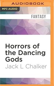 Horrors of the Dancing Gods