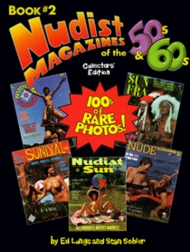 Nudist Magazines of the 50s & 60s (Nudist Nostalgia Series, Book 2)
