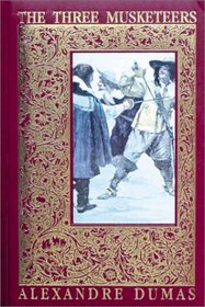The Three Musketeers - Trident Press Imprint of 1879 Edition (Signature Classics Series)
