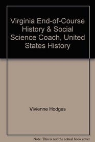 Virginia End-of-Course History & Social Science Coach, United States History