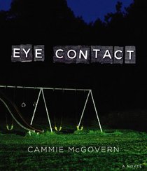 Eye Contact (Audio CD) (Unabridged)
