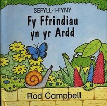 Fy Ffrindiau Yn Yr Ardd (Sefyll-i-fyny) (Welsh Edition)