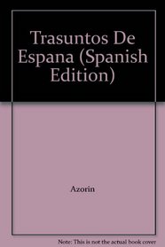 Trasuntos De Espana (Spanish Edition)