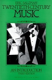 Twentieth-Century Music: An Introduction (Prentice Hall History of Music Series)