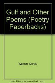 Gulf and Other Poems (Poetry Paperbacks)