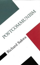 Postcommunism (Concepts in the Social Sciences)