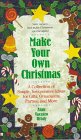 Make Your Own Christmas