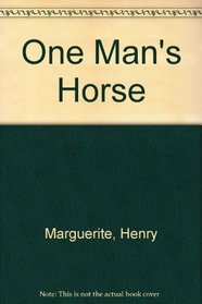 One Man's Horse