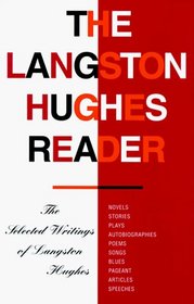 The Langston Hughes Reader