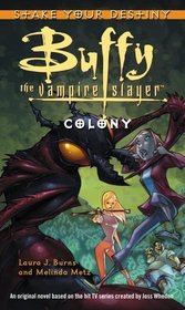 Colony (Buffy the Vampire Slayer)