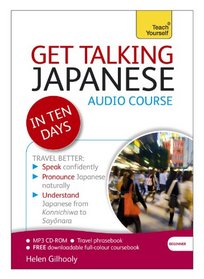 Get Talking Japanese in Ten Days A Teach Yourself Audio Course (Teach Yourself Language)
