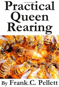 Practical Queen Rearing