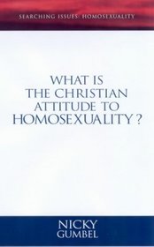 What is the Christian Attitude to Homosexuality?