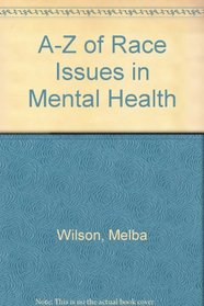 A-Z of Race Issues in Mental Health