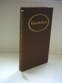 Von seltsamen Landern und wunderlichen Volkern: Ein Reisebuch von 1356 (Klassische Reisen) (German Edition)