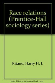 Race relations (Prentice-Hall sociology series)