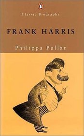 Frank Harris (Penguin Classic Biography)