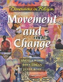 Dimensions in Religion: Movement and Change