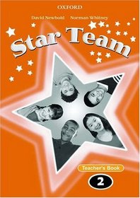 Star Team 2: Teacher's Book