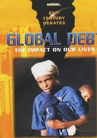 Global Debt (21st Century Debates)