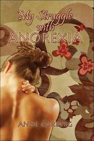 My Struggle With Anorexia