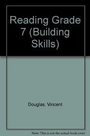 Reading: Building Understanding and Comprehension Grade 7 (Building Skills)