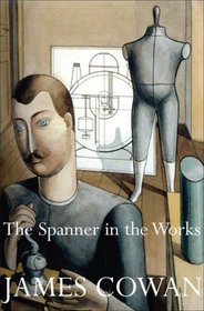 The Spanner in the Works