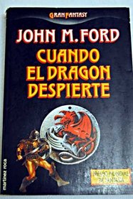 Cuando El Dragon Despierte/the Dragon Waiting (Spanish Edition)