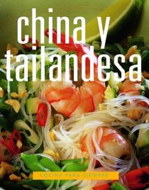 China Y Tailandesa (Cocina Para Siempre)