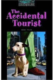 The Accidental Tourist: 1800 Headwords (Oxford Bookworms Library)