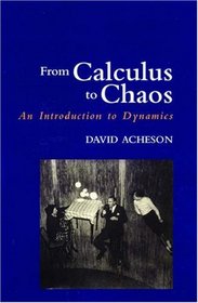 From Calculus to Chaos: An Introduction to Dynamics