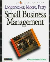 Small Business Management: An Entrepreneurial Emphasis