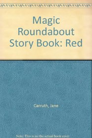 Magic Roundabout Story Book: Red