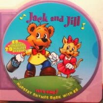 Jack and Jill Nursery Rhymes Book with Cd