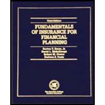 Fundamentals of Insurance for Financial Planning, Fourth Edition