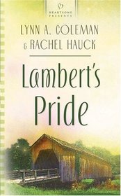 Lambert's Pride (New Hampshire Wedding, Bk 1)