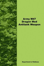 Army M47 Dragon Med Antitank Weapon