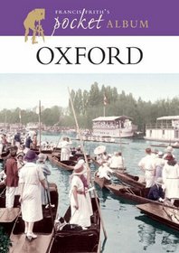 Francis Frith's Oxford Pocket Album (Photographic Memories)