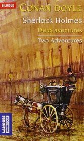 Deux aventures of Sherlock Holmes (French Edition)