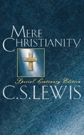 Mere Christianity: Centenary Edition