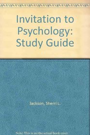 Invitation to Psychology: Study Guide