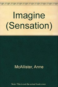 Imagine (Sensation)