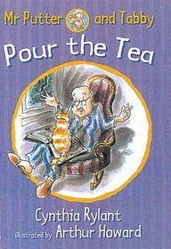 Mr.Putter and Tabby Pour the Tea (Mr Putter & Tabby)