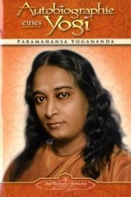 Autobiographie eines Yogi (Autobiography of a Yogi) (German Version) (German Edition)