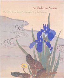 An Enduring Vision: 17Th- To 20Th-Century Japanese Painting from the Gitter-Yelen Collection