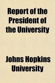 Report of the President of the University
