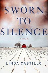 Sworn to Silence (Kate Burkholder)