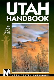 Moon Handbooks: Utah (5th Ed.)
