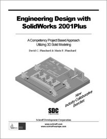 Engineering Design with SolidWorks 2001PLUS